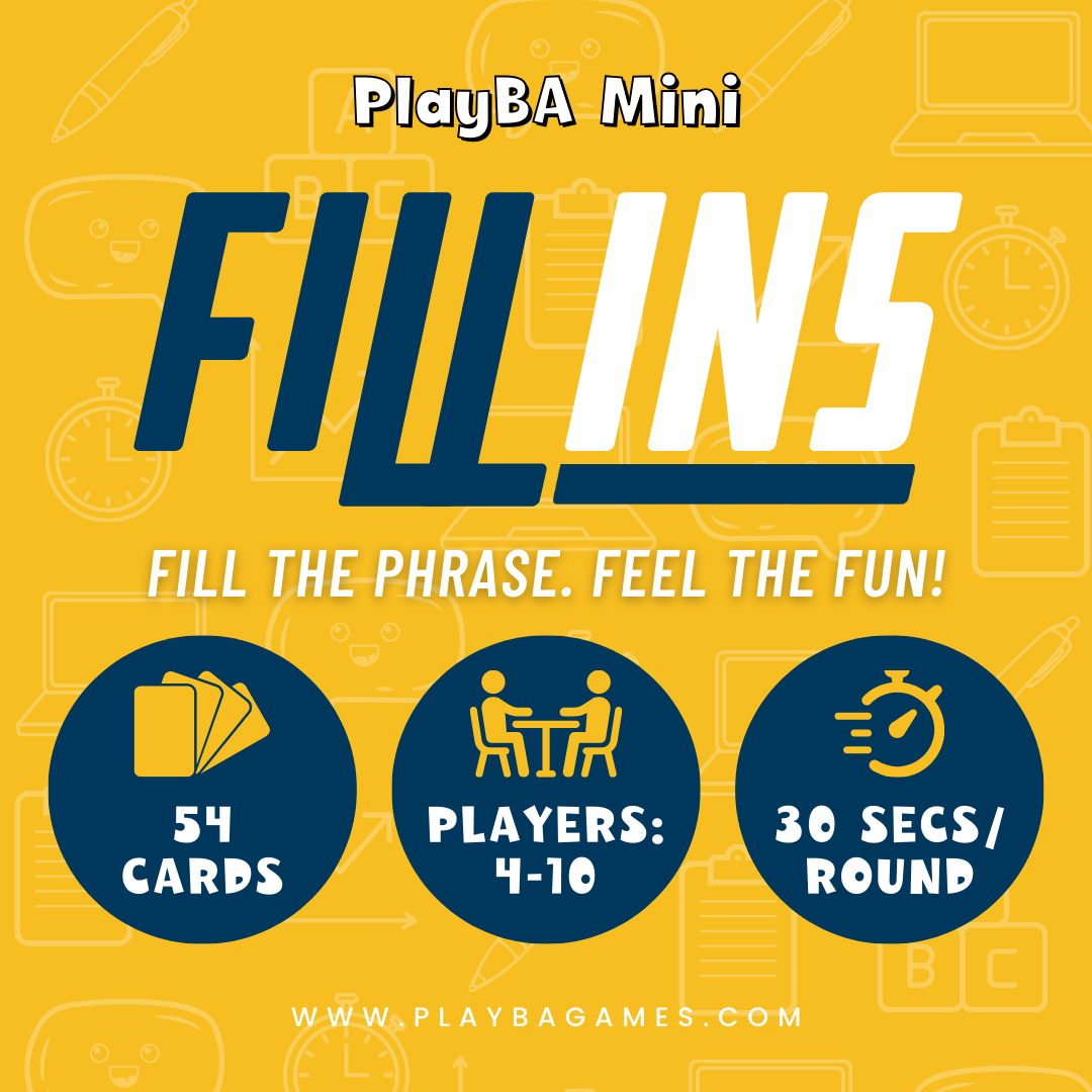 Fill Ins